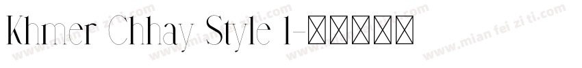 Khmer Chhay Style 1字体转换